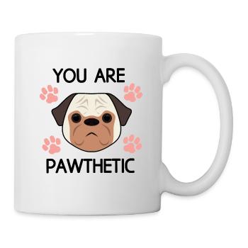 You are Pawthetic : Drôle de jeu de mots pathétique pour chien carlin - Mug blanc - blanc - Droite