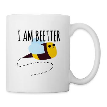 I Am Better Bee : Funny Bee Pun Quote (Beetter) - Mug - white - Right