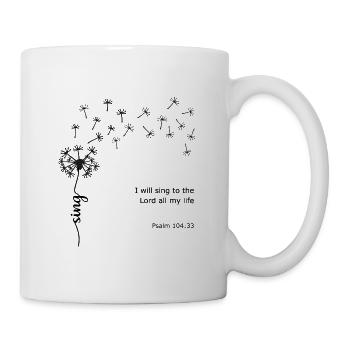 Chantez le pissenlit Conception chrétienne Psaume 104:33 - Mug blanc - blanc - Droite