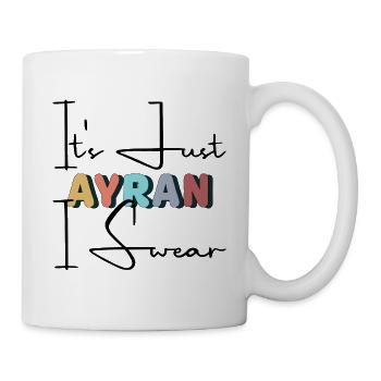 "It´s Just AYRAN I Swear" #turkishdesign #T-Shirt - Tasse - Weiß - Rechts