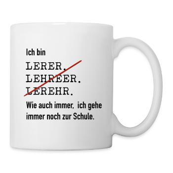 Ich bin Lehrer - Tasse - Weiß - Rechts