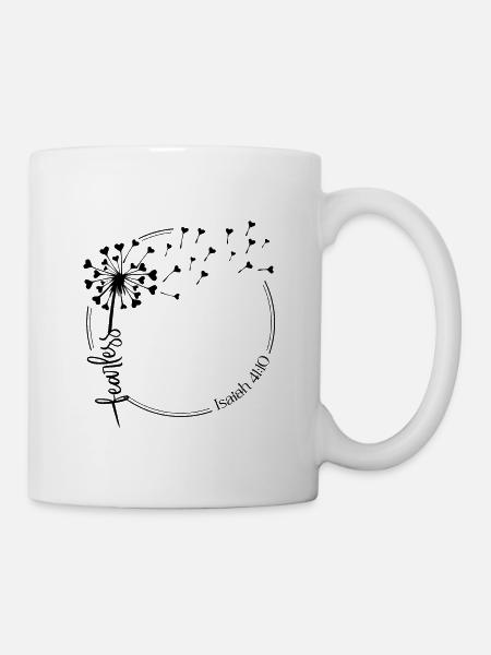 Christlicher Löwenzahn Design furchtlos Jesaja 41:10 - Tasse - Weiß