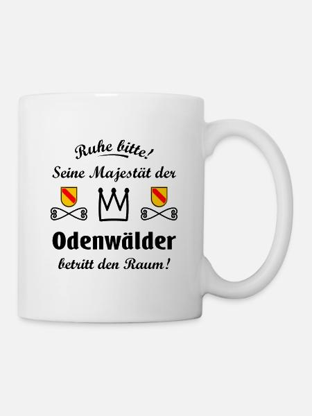 Der König aus dem Odenwald - Tasse - Weiß