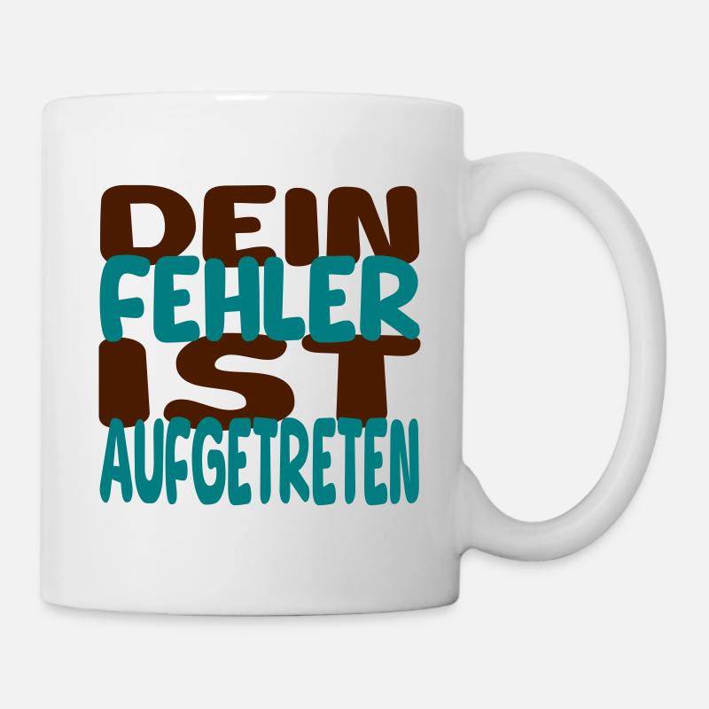 fehler aufgetreten II - Tasse - Weiß