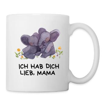 Ich hab dich lieb Mama - Tasse - Weiß - Rechts