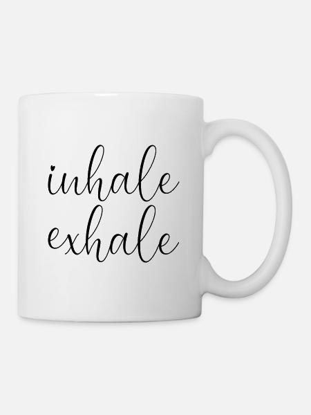 inhale exhale - Tasse - Weiß