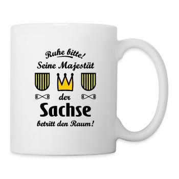 Seine Majestät der Sachse - Tasse - Weiß - Rechts