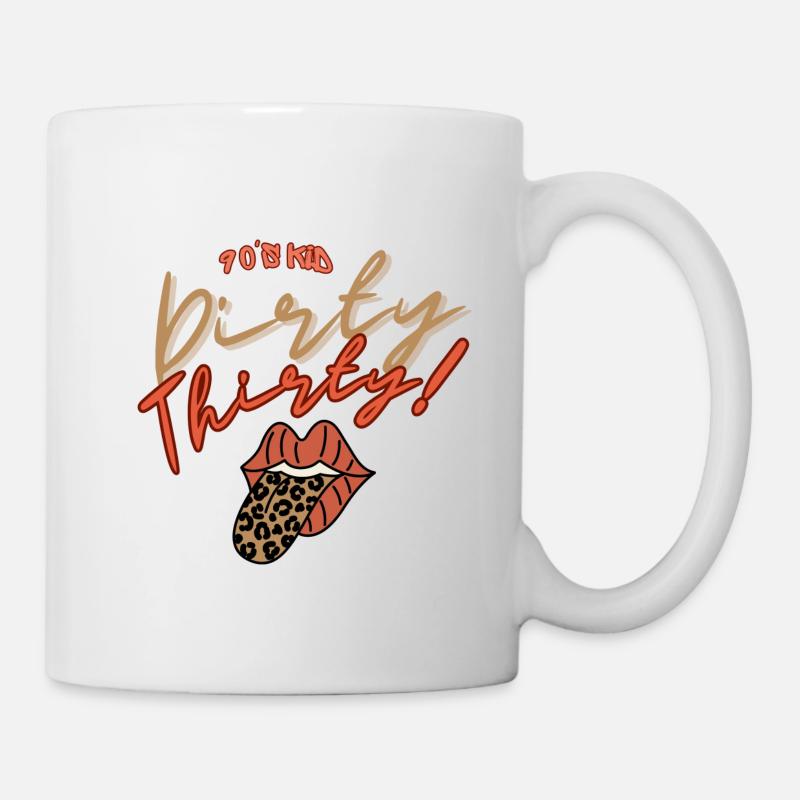 Chemise Dirty Thirty - 30e anniversaire - Mug blanc - blanc