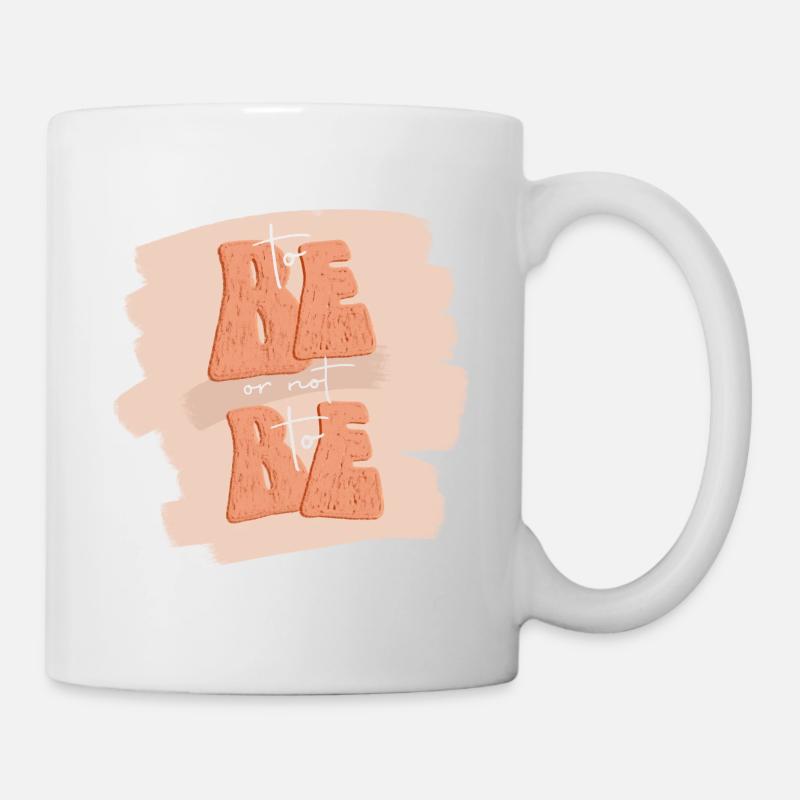 Sein oder Nichtsein - Tasse - Weiß