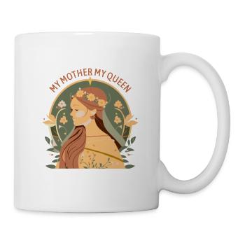 Celebrating Mom My Mother My Queen - Mug - white - Right