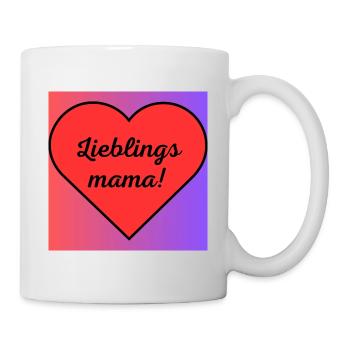 Lieblings Mama! - Tasse - Weiß - Rechts