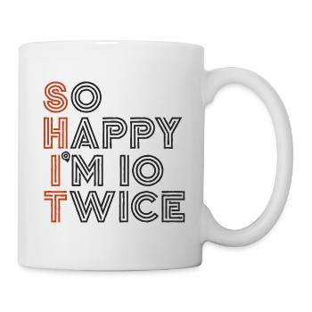20 Geburtstag 20 Jahre Geburtstagsspruch lustig - Tasse - Weiß - Rechts