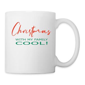 Christmas with the family - great! - Mug - white - Right