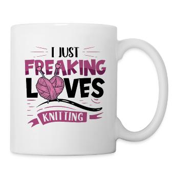I just freaking loves Knitting - Tasse - Weiß - Rechts