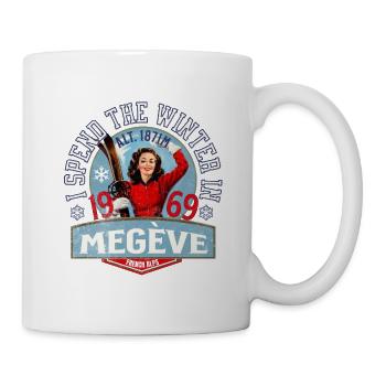 Den Winter verbringe ich in Megève - Tasse - Weiß - Rechts