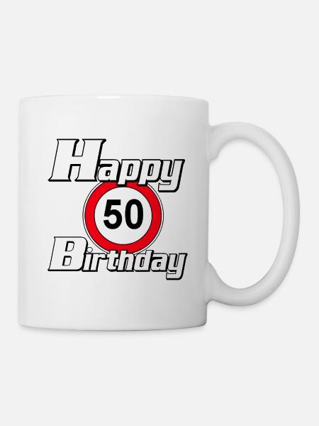 50. Geburtstag , 50 Jahre , Happy Birthday 50 (25) - Tasse - Weiß