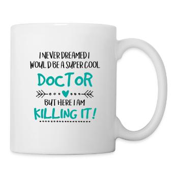 Supercool Doctor Workplace Profession - Mug - white - Right