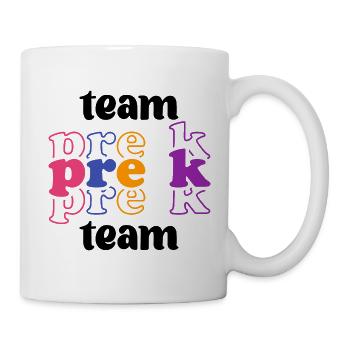 Pre-K Team - Pre Kindergarten Teacher - Mug - white - Right
