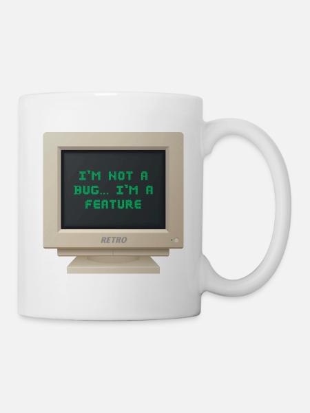 CRT Design - I am not a bug, I am a feature - Mug - white