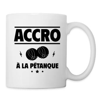 accro à la pétanque - Mug blanc - blanc - Droite