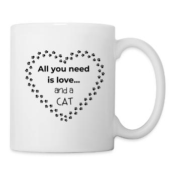 All you need is love... and a CAT - Tasse - Weiß - Rechts
