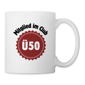 50th Birthday - Member of the Club Ü50 - Mug - white - Right