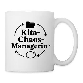 Kita-Chaos-Managerin - Tasse - Weiß - Rechts