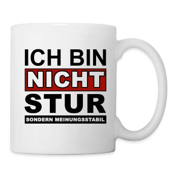 I am not stubborn, but opinion stable - Mug - white - Right