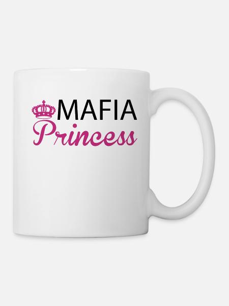 Mafia Princess - Tasse - Weiß