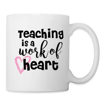 Teaching is a work of heart - Mug - white - Right