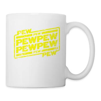 Pew Pew Pew - Tasse - Weiß - Rechts