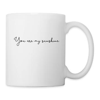 You are my sunshine, saying, text, sun, vintage - Mug - white - Right