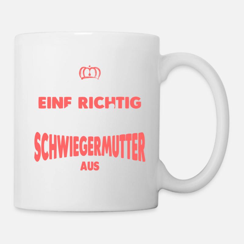 Coole Schwiegermutter Geschenk - Tasse - Weiß