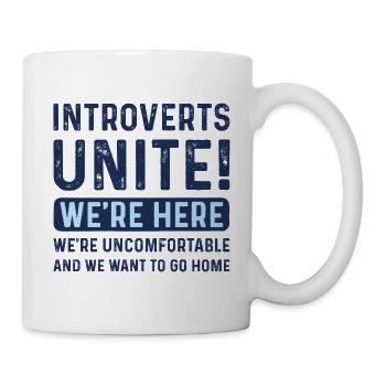 Introverts Unite - Mug - white - Right