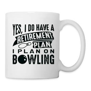 Ruhestandsplan Bowling - Tasse - Weiß - Rechts