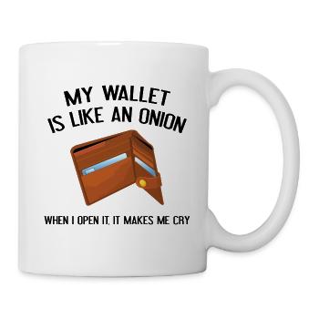My Wallet Is Like An Onion - Mug - white - Right
