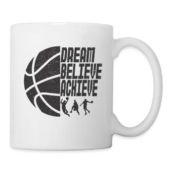 Basketball Motivation Dream Believe Achieve Dire - Mug blanc - blanc - Droite