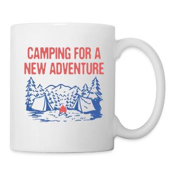 Camping for a New Adventure Camper Vacation Camp - Tasse - Weiß - Rechts