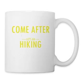 The Best Views Come After The Hardest Climb - Mug - white - Right