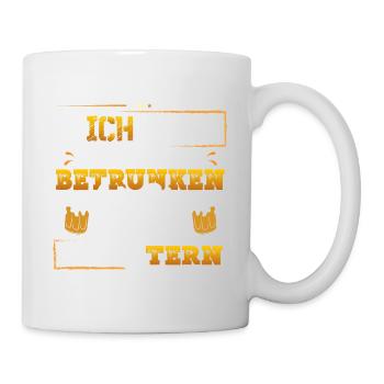 Ich bin gar nicht Betrunken - Tasse - Weiß - Rechts