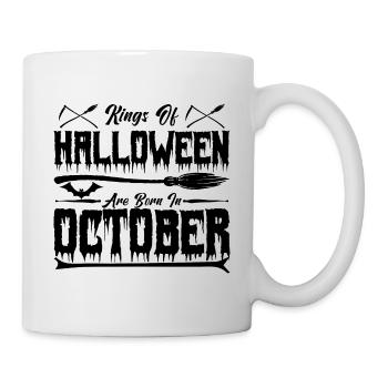 die Könige von Halloween wurden im Oktober geboren0 - Tasse - Weiß - Rechts