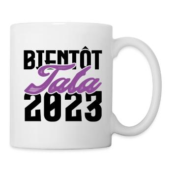 Cadeau Annonce grossesse bientôt Tata 2023. Tante. - Mug blanc - blanc - Droite