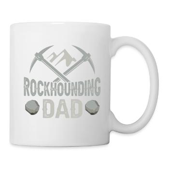 Rockhounder Dad Geologist Rockhound Rockhounding - Mug - white - Right