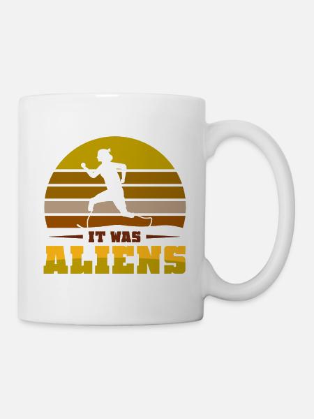It was aliens - Tasse - Weiß