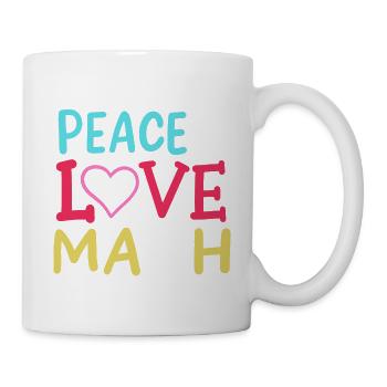 Frieden Liebe Mathematik - Tasse - Weiß - Rechts