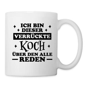Koch Lustig Spruch Beruf Gastronomie Koch Geschenk - Tasse - Weiß - Rechts