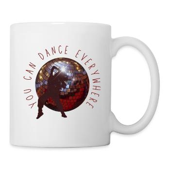 Vous pouvez danser partout Bal disco dansant - Mug blanc - blanc - Droite