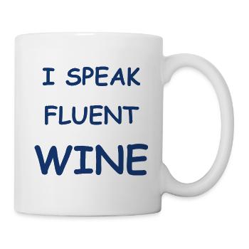 I speak fluent wine - Mug - white - Right