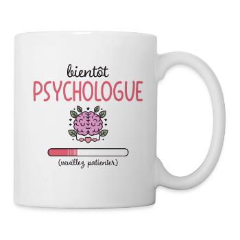Métier Psychologue En Cours Bientôt Psychologue - Mug blanc - blanc - Droite