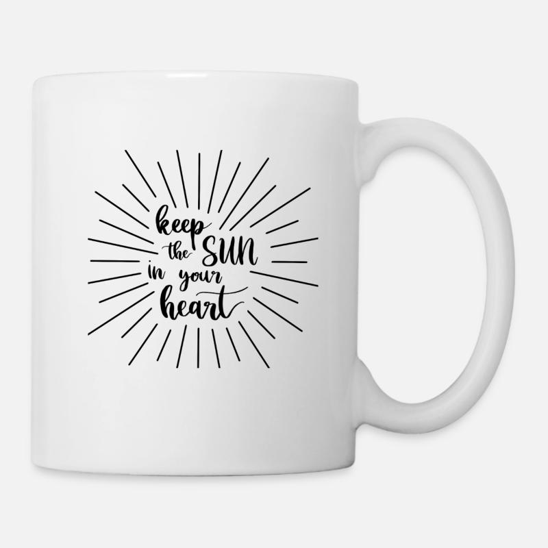 keep the sun in your heart - Tasse - Weiß